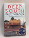 Deep South - Paul Theroux; 