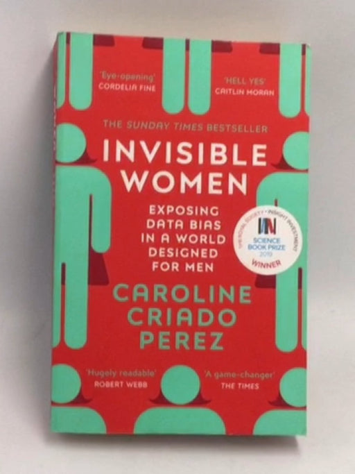 Invisible Women - Caroline Criado Perez; 