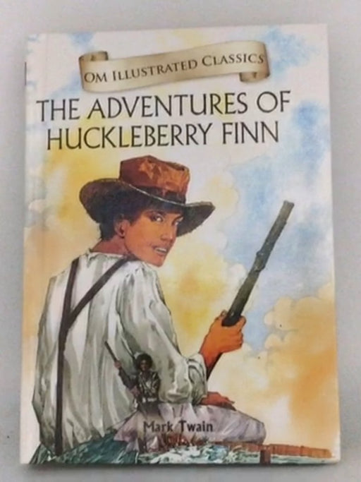 The Adventures of Huckleberry Finn- [Hardcover] - Mark Twain; 