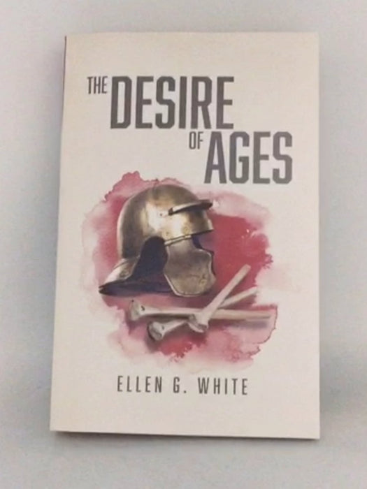 The Desire of Ages - Ellen G. White; 