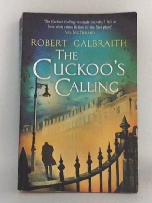 The Cuckoo's Calling - Robert Galbraith