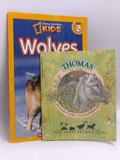 Wolves & Thomas The Rabbit  - Laura Marsh; 
