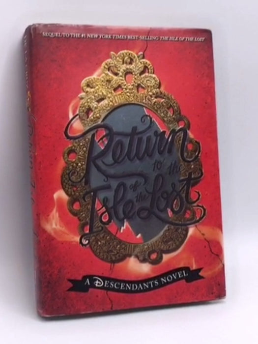 Return to the Isle of the Lost- (Hardcover) - Melissa de la Cruz; 