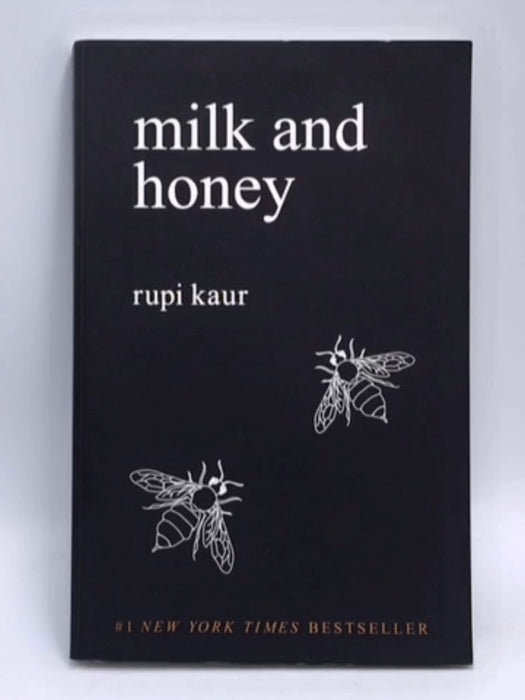 Milk and Honey - Rupi Kaur