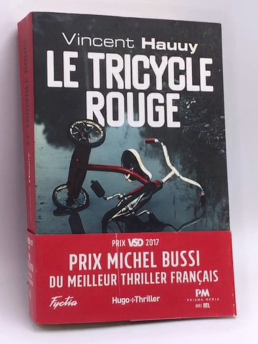Le tricycle rouge - Vincent Hauuy; 