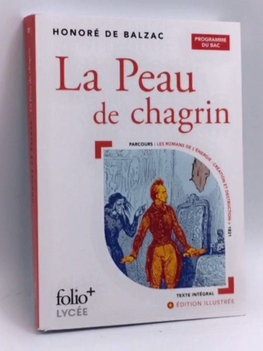 La Peau de chagrin - Honoré de Balzac; 