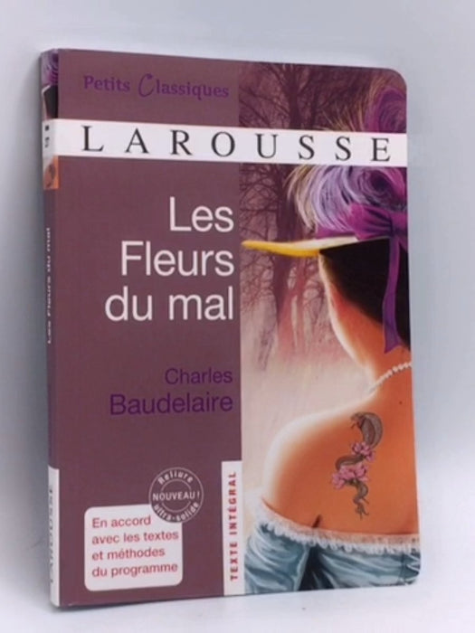 Les Fleurs du mal - Charles Baudelaire; 