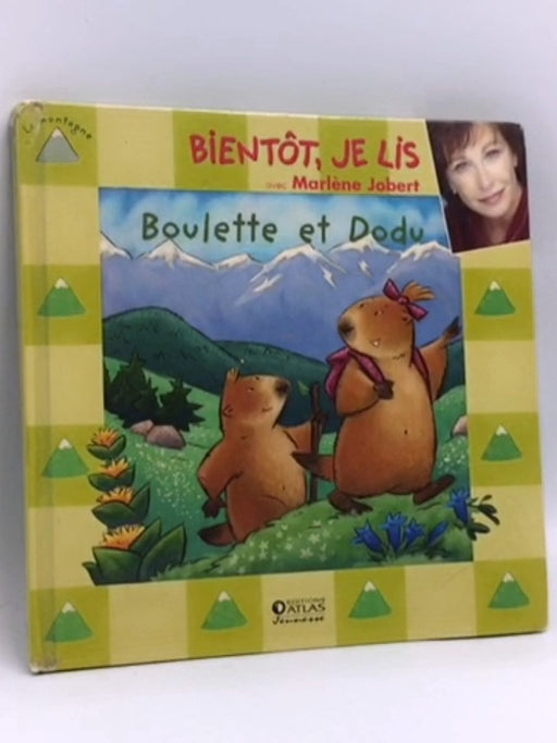 BOULETTE ET DODU- [Hardcover] - JOBERT MARLENE