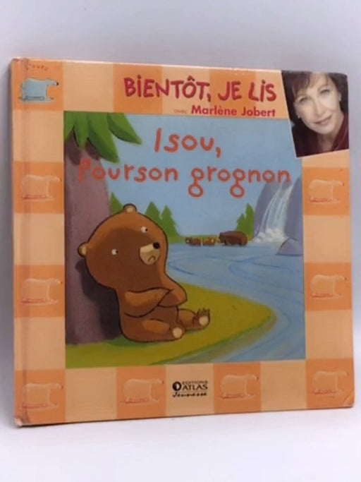 isou l'ourson grognon- [Hardcover] - JOBERT MARLENE