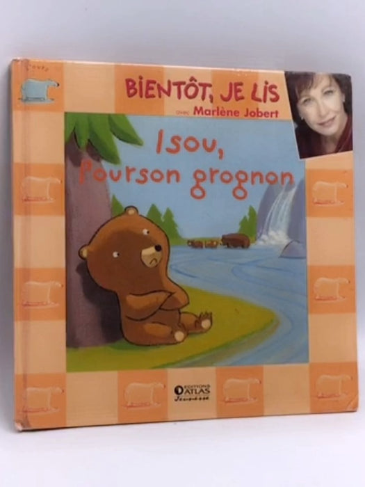 isou l'ourson grognon- [Hardcover] - JOBERT MARLENE