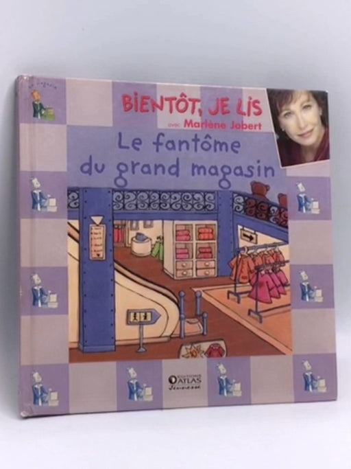  Le fantôme du grand magasin - [Hardcover] - Marlène Jobert