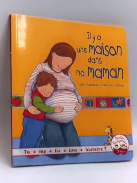 Il y a une maison dans ma maman - Giles Andreae; Vanessa Cabban; 