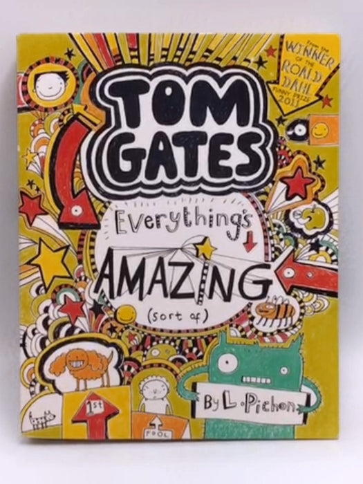 Everything's Amazing  - Liz Pichon