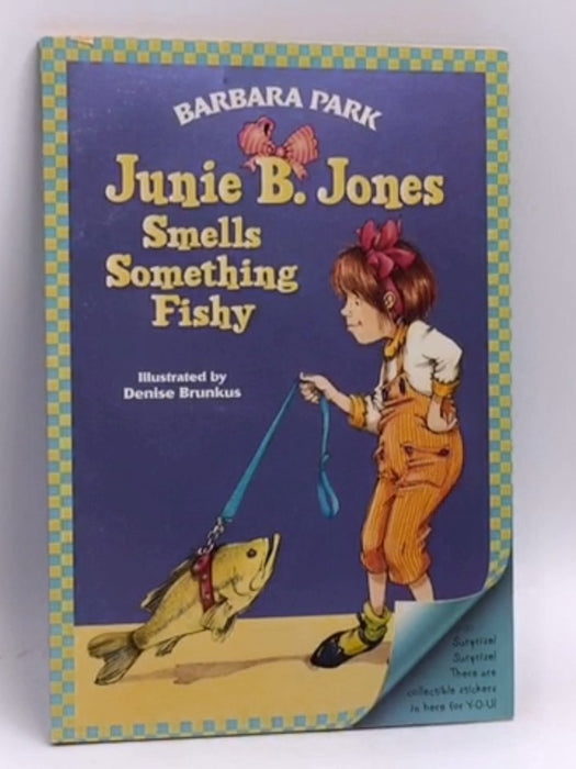 Junie B. Jones Smells Something Fishy - Barbara Parks; 