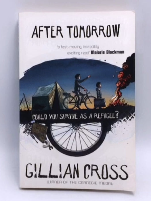 After Tomorrow - Gillian Cross; 