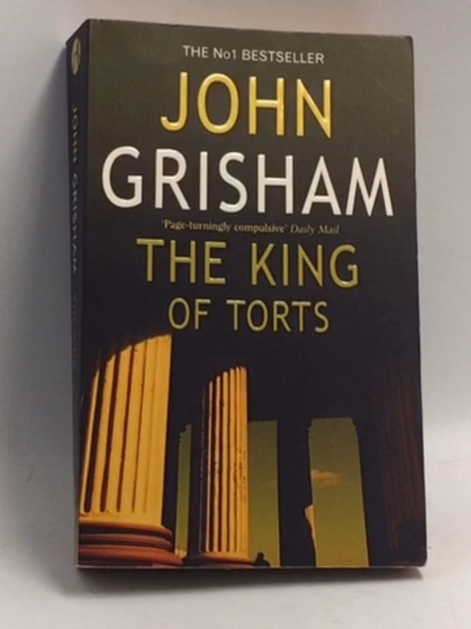 The King Of Torts - John Grisham;