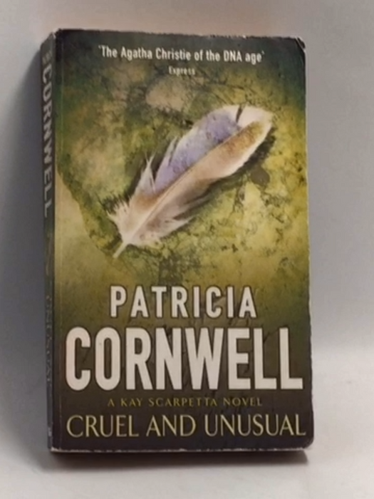 Cruel and Unusual   - Patricia Cornwell