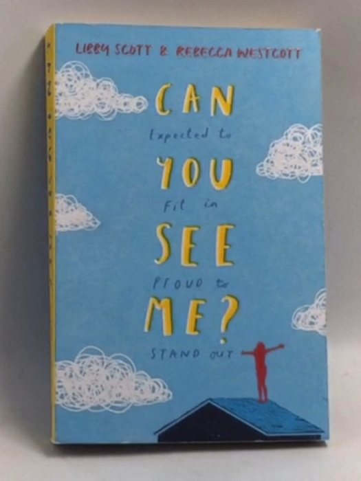 Can You See Me? - Libby Scott; Rebecca Westcott; 