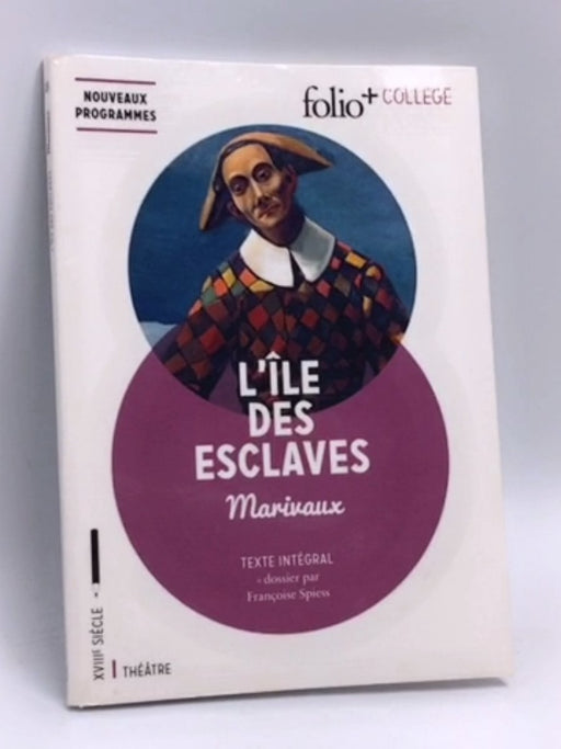 L'ile des Esclaves - Pierre de Marivaux; 