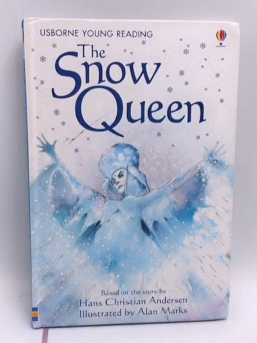 The Snow Queen - Hardcover - Hans Christian Andersen; 