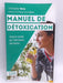 Manuel de détoxication - Christopher Vasey; 
