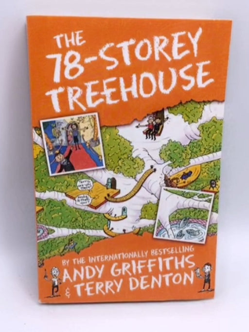 The 78-Storey Treehouse - Andy Griffiths; 