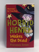 Horrid Henry: Wakes the Dead - Francesca Simon