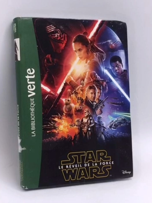 Star Wars Episode VII - Le Réveil de la Force - Alan Dean Foster; J.J. Abrams; Lawrence Kasdan; 