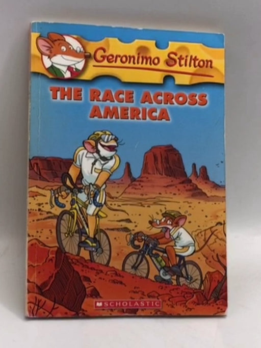 Geronimo Stilton: The Race Across America - Geronimo Stilton; 