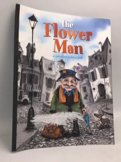 The Flower Man - Mark Ludy; 