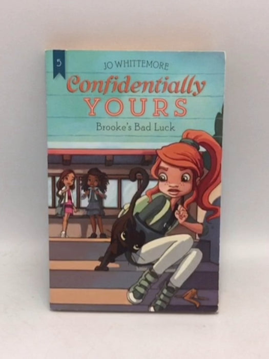 Confidentially Yours #5: Brooke's Bad Luck - Jo Whittemore; 