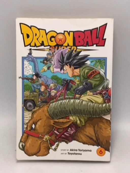 Dragon Ball Super, Vol. 6: The Super Warriors Gather!   - Akira Toriyama