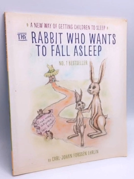 The Rabbit Who Wants to Fall Asleep - Carl-Johan Forssén Ehrlin; 