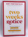 Two Weeks Notice - Porterfield Amy; 