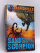 Sands of the Scorpion - Bear Grylls; 
