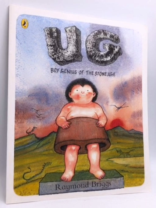 UG: Boy Genius of the Stone Age  - Raymond Briggs; 