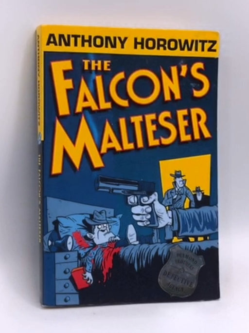 The Falcon's Malteser - Anthony Horowitz