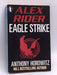 Eagle Strike (Alex Rider) - Anthony Horowitz