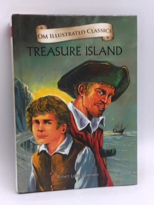 Om Illustrated Classics Treasure Island - Hardcover - Robert Louis Stevenson