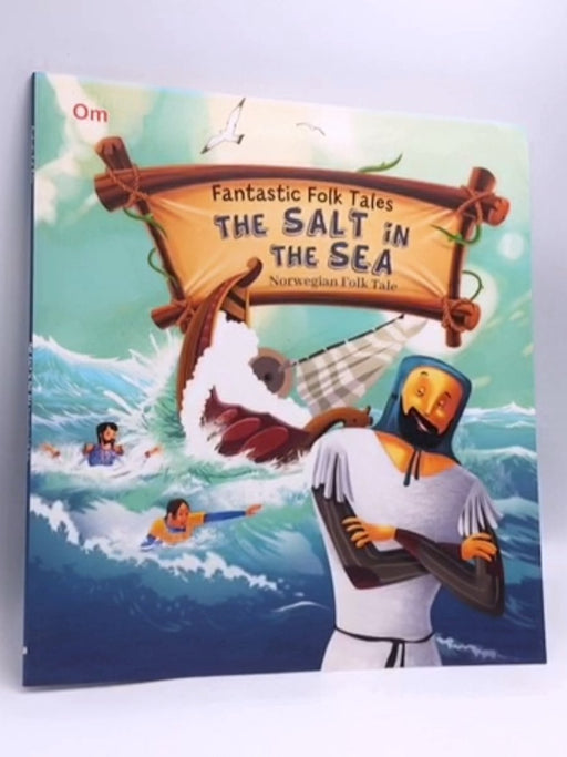 Fantastic Folktales Salt in the Sea - OM Books 