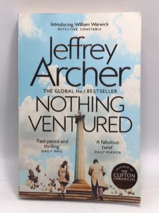 Nothing Ventured - Jeffrey Archer; 