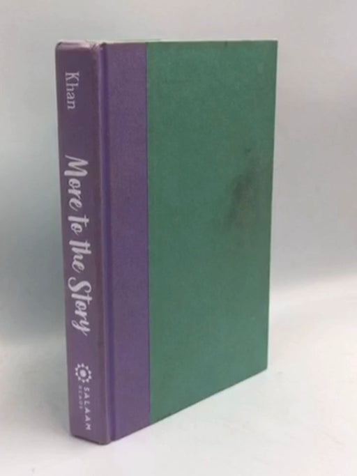 More to the Story- [Hardcover] - Hena Khan; 