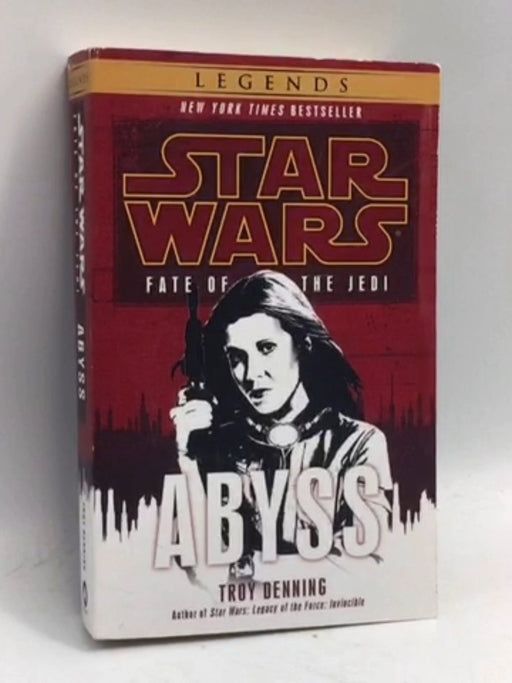 Abyss: Star Wars Legends (Fate of the Jedi) - Troy Denning; 