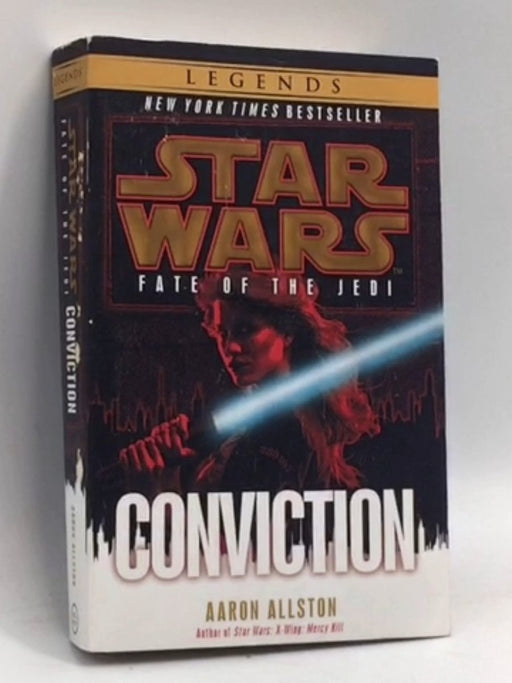 Conviction: Star Wars Legends (Fate of the Jedi) - Aaron Allston; 