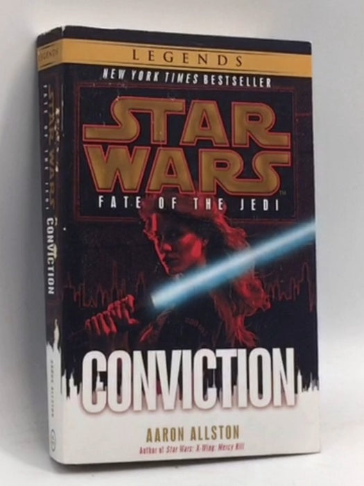 Conviction: Star Wars Legends (Fate of the Jedi) - Aaron Allston; 