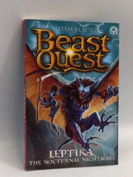 Beast Quest: Leptika the Nocturnal Nightmare: Series 30 Book 3 - Adam Blade; 