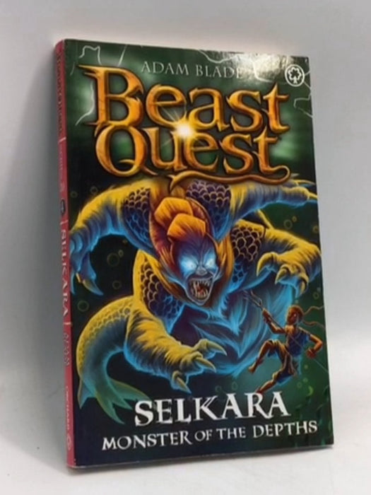 Beast Quest: Selkara: Monster of the Depths: Series 30 Book 4 - Adam Blade; 