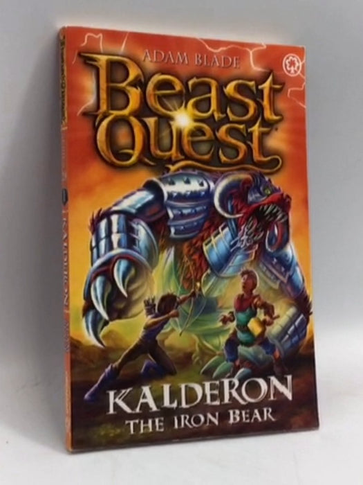 Beast Quest: Kalderon the Iron Bear: Series 29 Book 1 - Adam Blade; 