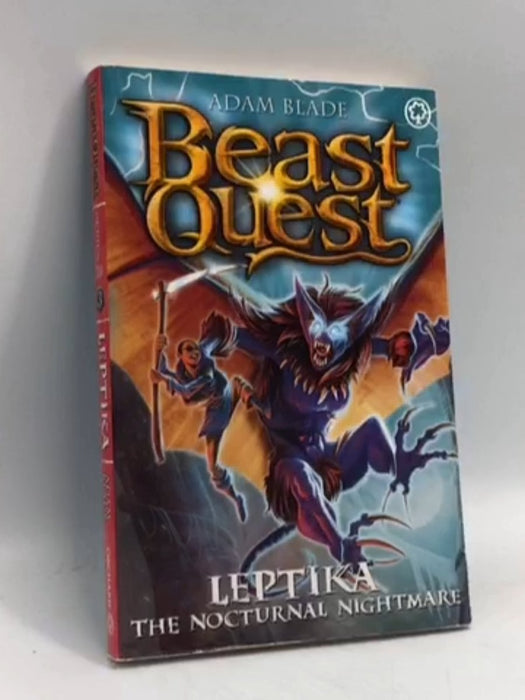 Beast Quest: Leptika the Nocturnal Nightmare: Series 30 Book 3 - Adam Blade; 
