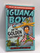 Iguana Boy and the Golden Toothbrush - James Bishop; 